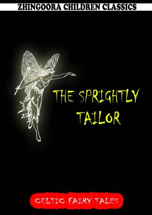 Cover of the book The Sprightly Tailor by Guy Thorne