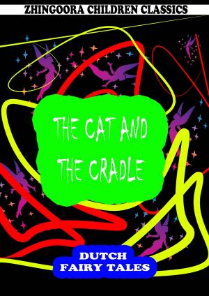 Cover of the book The Cat And The Cradle by Anthony Trollope