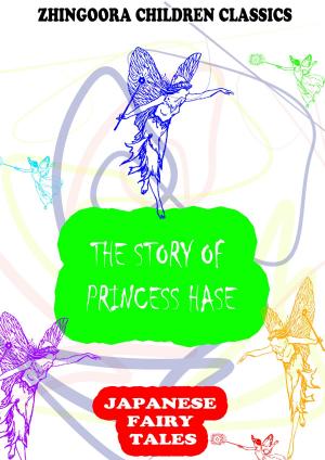 Cover of The Story Of Princess Hase