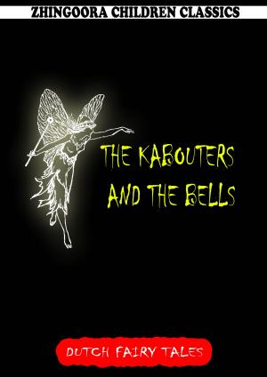 bigCover of the book The Kabouters And The Bells by 