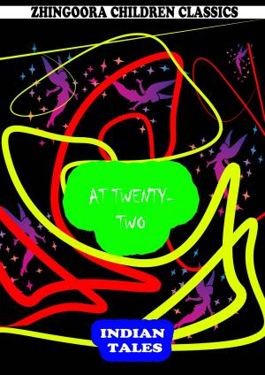 Cover of the book At Twenty-Two by Anthony Hope