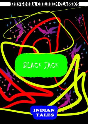 Cover of the book Black Jack by Zhingoora Bible Series