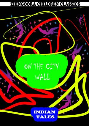 Cover of the book On The City Wall by Carolyn Wells