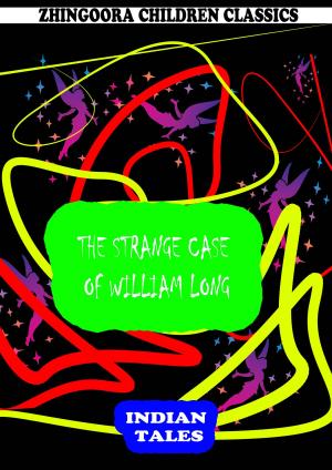 Cover of the book The Strange Case Of William Long by Mary Stewart Cutting