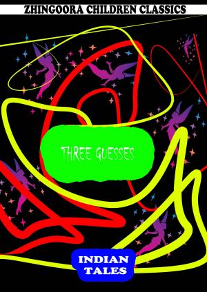 Cover of the book Three Guesses by Samuel McChord Crothers