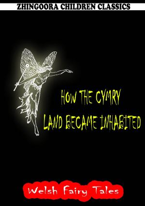 Cover of the book How The Cymry Land Became Inhabited by Frank Perez