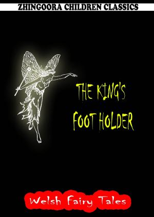 Cover of the book The King's Foot Holder by Carolyn Wells