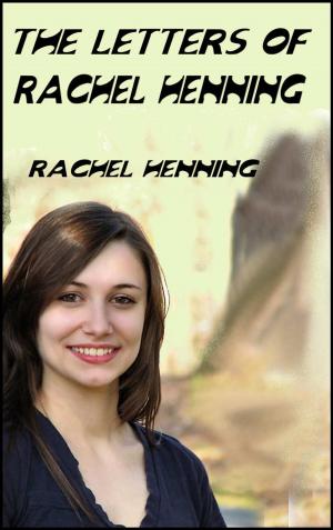 Cover of the book The Letters of Rachel Henning by G. Arnold Wood