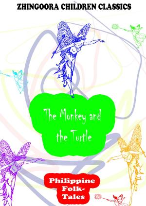 Cover of the book The Monkey And The Turtle by Rudyard Kipling