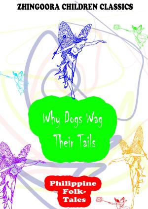 Cover of the book Why Dogs Wag Their Tails by Laura Lee Hope