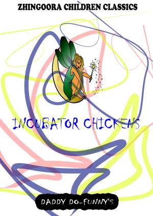 Book cover of Incubator Chickens