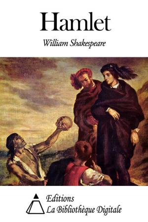 Cover of the book Hamlet by Editions la Bibliothèque Digitale