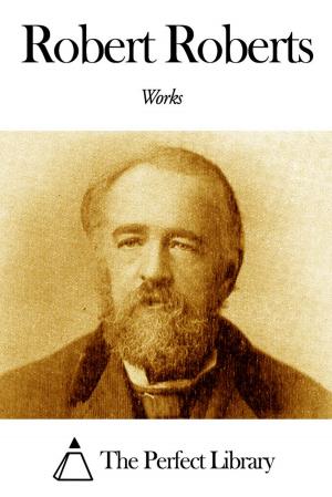 Book cover of Works of Robert Roberts