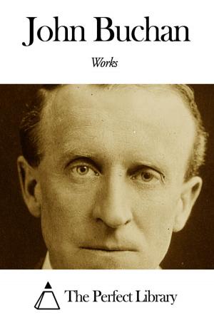 Cover of the book Works of John Buchan by Plato