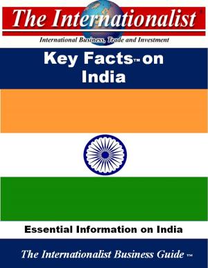 Cover of the book Key Facts on India by Li Sun, Yi Yang, Serena Hao Pan