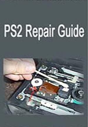 Cover of PS2 Repair Guide