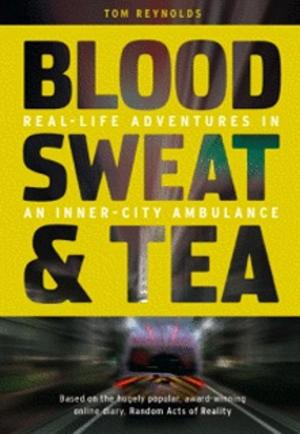 Cover of the book Blood, Sweat and Tea by Barbara Huntress Tresness
