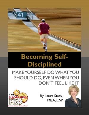 Cover of the book Becoming Self-Disciplined by Laura Stack