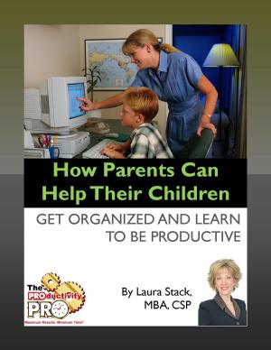 Cover of the book How Parents Can Help Their Children by Laura Stack