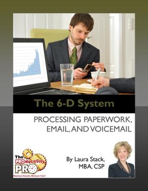 Cover of the book The 6-D System by Laura Stack