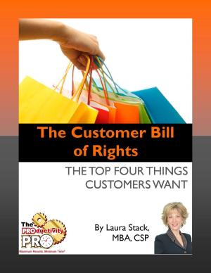 Cover of the book The Customer Bill of Rights by Laura Stack