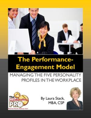 Cover of the book The Performance Engagement Model by Laura Stack