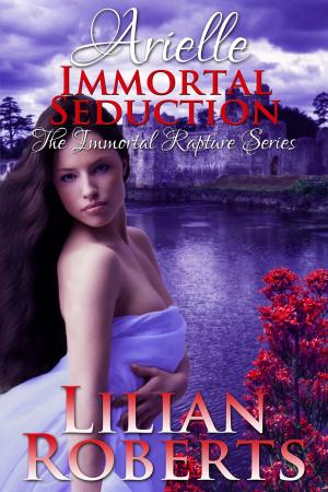 Cover of the book Arielle Immortal Seduction by Jax Cassidy