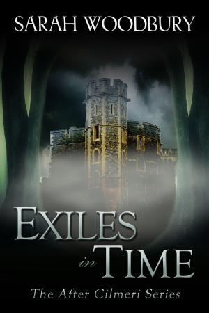 Cover of the book Exiles in Time (The After Cilmeri Series) by Gary Worthington