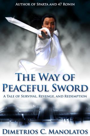 Cover of the book The Way of Peaceful Sword by Betty Viamontes