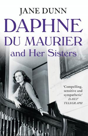 Cover of the book Daphne du Maurier and her Sisters by Will Hill