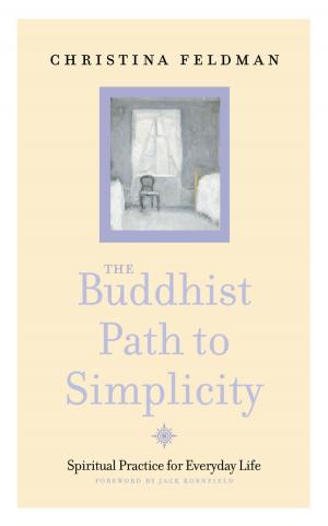 Cover of the book The Buddhist Path to Simplicity: Spiritual Practice in Everyday Life by Amber Aitken