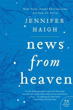 Cover of the book News from Heaven by Deborah Kenny