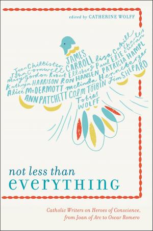 bigCover of the book Not Less Than Everything by 