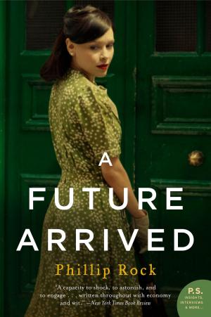 Cover of the book A Future Arrived by Ashley Dyer