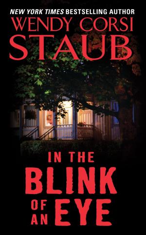 Cover of the book In the Blink of an Eye by Jennifer St. Giles