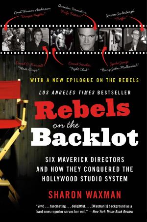 Cover of Rebels on the Backlot