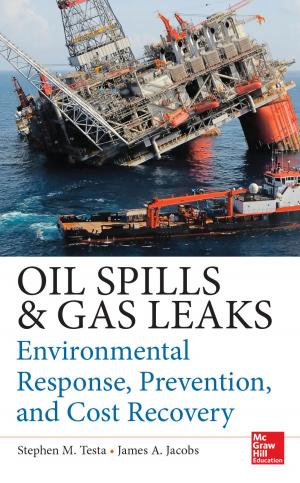 Book cover of Oil Spills and Gas Leaks: Environmental Response, Prevention and Cost Recovery
