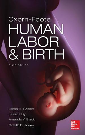 Cover of the book Oxorn Foote Human Labor and Birth, Sixth Edition by Randall McCutcheon, James Schaffer