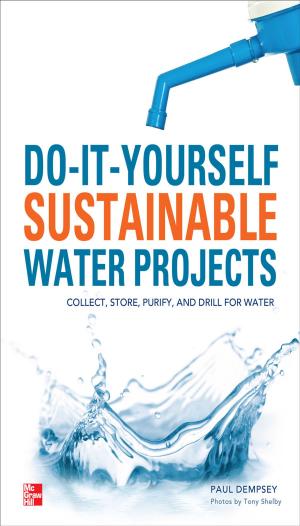 Cover of the book Do-It-Yourself Sustainable Water Projects by Kevin Loney