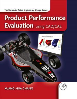 Cover of the book Product Performance Evaluation using CAD/CAE by Paul Breeze