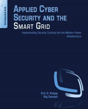 Cover of the book Applied Cyber Security and the Smart Grid by Larry R. Engelking