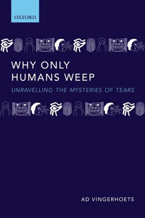Cover of the book Why Only Humans Weep by Peter M. Higgins