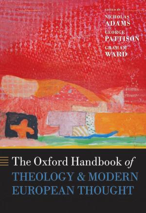 Cover of the book The Oxford Handbook of Theology and Modern European Thought by Panos Koutrakos