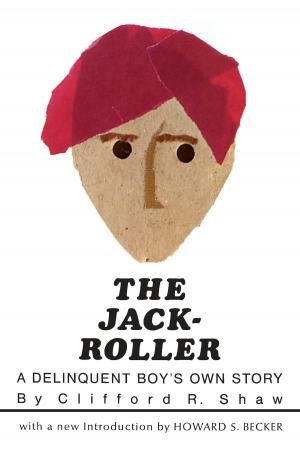 Cover of the book The Jack-Roller by Tomás Montero, Virginia Domingo, Daniel Montesdeoca