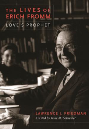 Cover of the book The Lives of Erich Fromm by Edward Morris