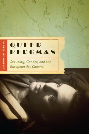 Cover of the book Queer Bergman by Michael H. Ward