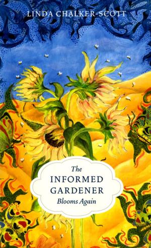 Book cover of The Informed Gardener Blooms Again
