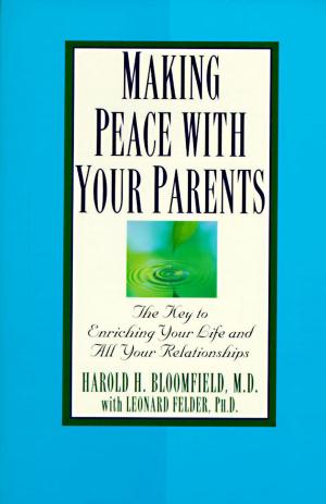 Book cover of Making Peace with Your Parents