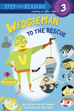 bigCover of the book Wedgieman to the Rescue by 
