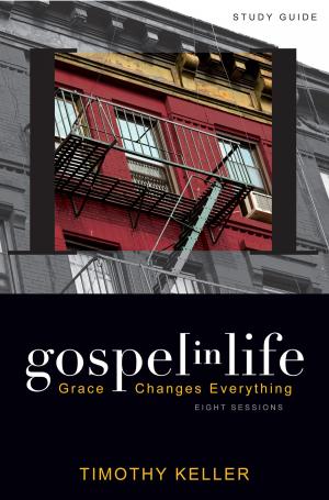 Cover of the book Gospel in Life Study Guide by J.D. Greear